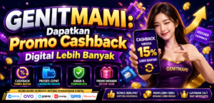 GENITMAMI: Dapatkan Promo Cashback Digital Lebih Banyak